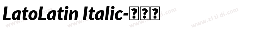 LatoLatin Italic字体转换
